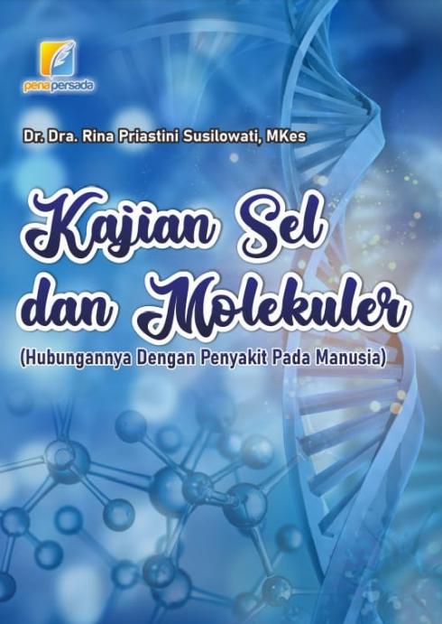 eBook Kajian Sel Dan Molekuler (Hubungannya Dengan Penyakit Pada Manusia